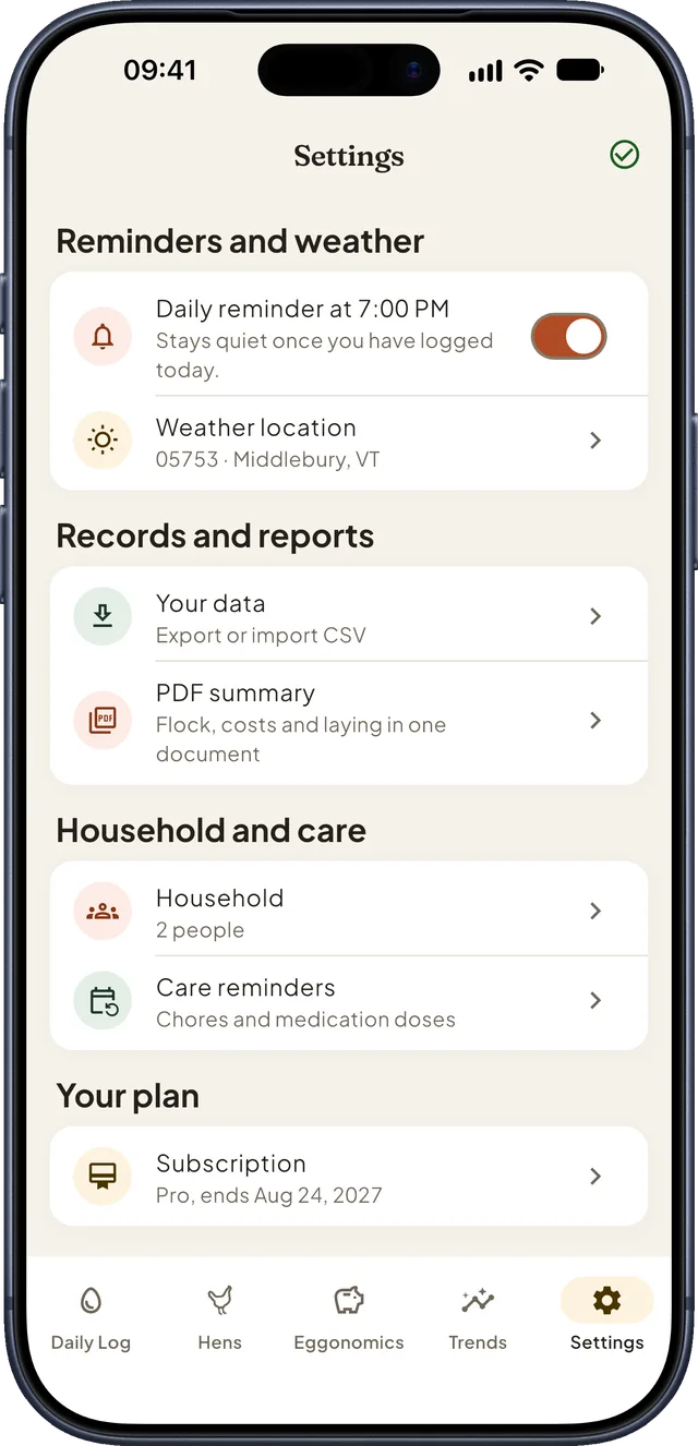 Settings: the daily reminder, weather location, CSV and PDF exports, household, care reminders and your plan